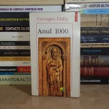 GEORGES DUBY - ANUL 1000 , POLIROM , 1996 **