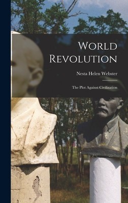 World Revolution: The Plot Against Civilization foto