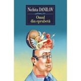 Omul din eprubeta, Nichita Danilov