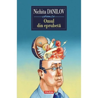 Omul din eprubeta, Nichita Danilov foto