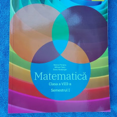 MATEMATICA CLASA A VIII A SEMESTRUL 1 - PERIANU FIANU HEUBERGER EDITURA ART