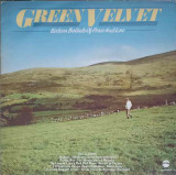 Disc vinil, LP. GREEN VELVET-COLECTIV, Rock and Roll