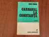 Carnaval la Constanta de Ion Coja