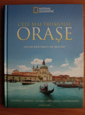 Cele mai frumoase orase, 220 de destinatii de neuitat foto