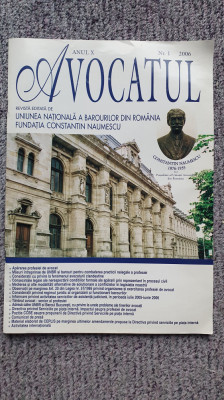 Revista Avocatul nr 1 anul X, 2006, 54 pagini foto