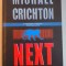 NEXT de MICHAEL CRICHTON , 2007