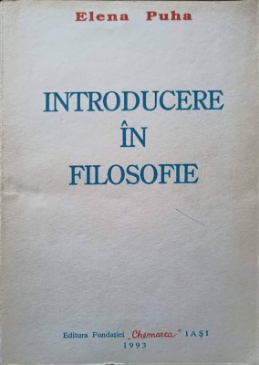 INTRODUCERE IN FILOSOFIE-ELENA PUHA-221462 foto