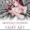 Fairy Art - Grayscale Coloring Edition