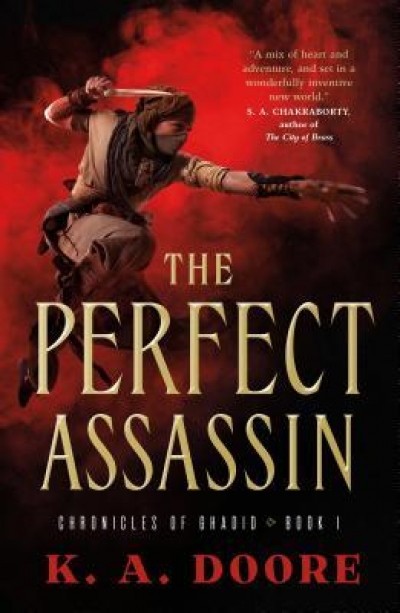 The Perfect Assassin: Book 1 in the Chronicles of Ghadid