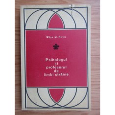 Wilga Rivers - Psihologul si profesorul de limbi straine