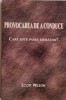 Provocarea de a conduce. Care este pasul urmator? - Scott Wilson