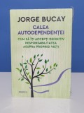 Calea autodependentei de Jorge Bucay