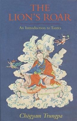 The Lion&amp;#039;s Roar: An Introduction to Tantra foto