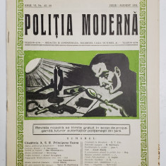 POLITIA MODERNA , REVISTA LUNARA DE SPECIALITATE , LITERATURA SI STIINTA , ANUL VI , NR.65-66 , IULIE - AUGUST , 1931