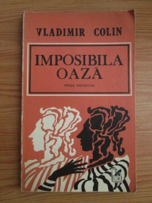 Vladimir Colin - Imposibila oaza foto