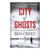 City of Ghosts: Roman Thriller Leningrad 1951, Cadavre, Stalinism, Crima, MGB, Carti in Engleza