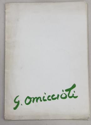 GIOVANNI OMICCIOLI - MAPA CU 14 REPRODUCERI DUPA DESENELE ARTISTULUI , introducere de GIUSEPPE SELVAGGI , 1960 , DEDICATIE* foto