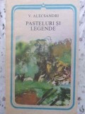 Pasteluri si Legende - Vasile Alecsandri - Carte Poezie, Editura Minerva 1986, 204 pagini