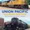 Union Pacific Railroad Heritage