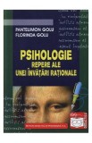 Psihologie. Repere ale unei invatari rationale - Pantelimon Golu, Florinda Golu