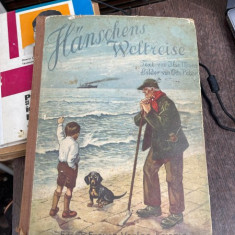 Hanschens Weltreise, text von Ilse Manz, contine ilustratii