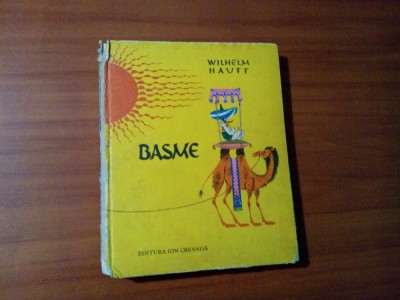 WILHELM HAUFF - Basme - LIVIA RUSZ (ilustratii, coperta) - 1981, 367 p. foto