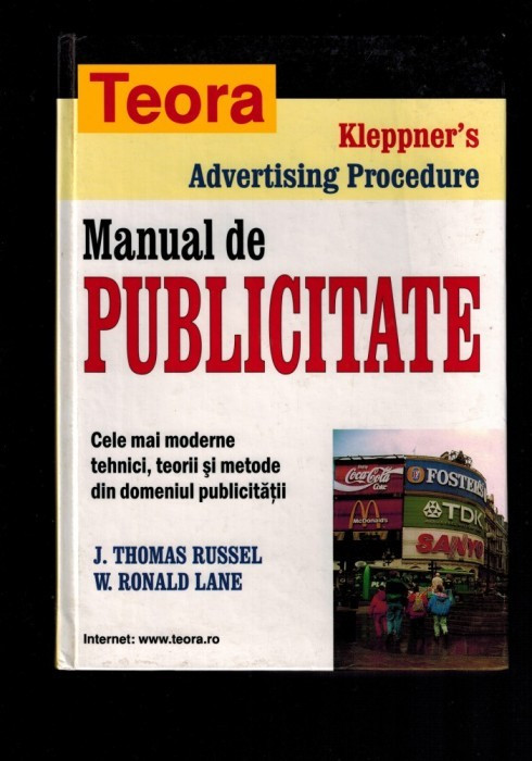 Thomas Russel, Ronald Lane- Manual de publicitate, teorii si tehnici, 920 pag