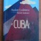 Andrei Codrescu - Ay, Cuba. O calatorie socio-erotica