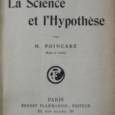 LA SCIENCE ET L 'HYPOTESE par H. POINCARE , 1902