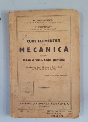 Curs elementar de mecanica pt cls. VIII, sectia stiintifica - P. Marinescu foto