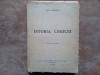 ISTORIA LOGICEI - NAE IONESCU - EDITIA A II A,1943
