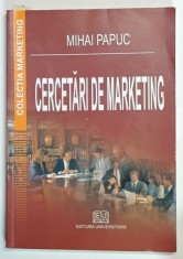 CERCETARI DE MARKETING de MIHAI PAPUC , 2007