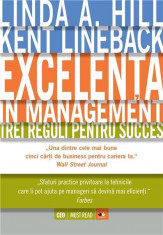 Excelenta in management | Linda A. Hill, Kent Lineback foto