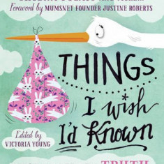 Things I Wish I'd Known | Victoria Young