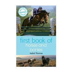 First Book of Horses and Ponies