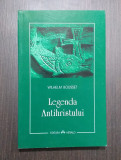 LEGENDA ANTIHRISTULUI - WILHELM BOUSSET