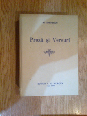 d2 PROZA SI VERSURI - M. EMINESCU , 1890 ED. ANASTATICA , 1990 foto