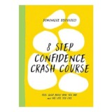 8 Step Confidence Course
