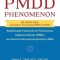The Pmdd Phenomenon: Breakthrough Treatments for Premenstrual Dysphoric Disorder (Pmdd) and Extreme Premenstrual Syndrome
