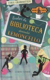 Chris Grabenstein - Evadare din biblioteca domnului Lemoncello