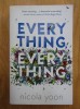 Nicola Yoon - Everything, Everything