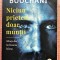 Niciun prieten, doar muntii. Mesaje din inchisoarea Manus - Behrouz Boochani