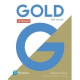 Gold C1 Advanced New Edition Teacher's Book with Portal access and Teacher's Resource Disc Pack - Clementine Annabell