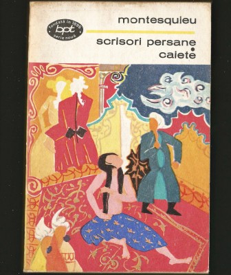 SCRISORI PERSANE * CAIETE - MONTESQUIEU - BPT foto