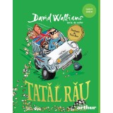 Tatăl rău - David Walliams