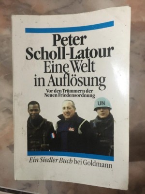 Peter Scholl-Latour - Eine Welt in Auflosung foto