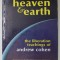 EMBRACING HEAVEN AND EARTH , THE LIBERATION TEACHINGS of ANDREW COHEN , 2001