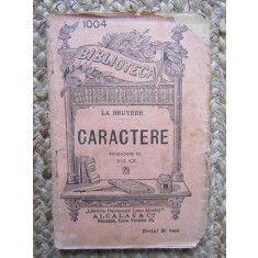 CARACTERE de LA BRUYERE , EDITIE INTERBELICA