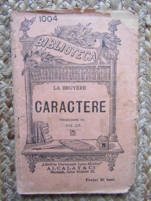 CARACTERE de LA BRUYERE , EDITIE INTERBELICA