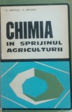 Chimia In Sprijinul Agriculturii - R. Drimus/ S. Benari